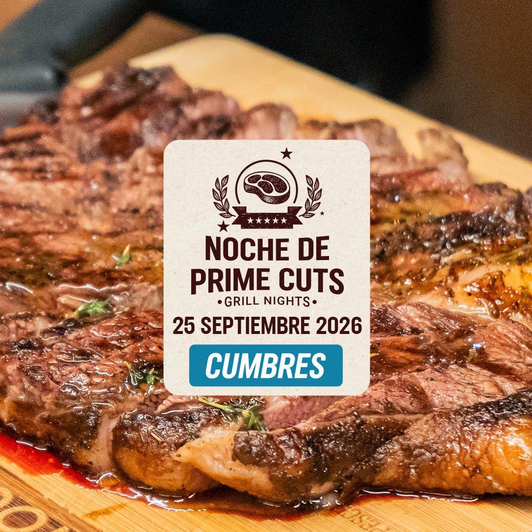 Noche de Prime cuts | Cumbres | 25 Septiembre