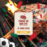 Tarde de Rib eye | San Pedro | 13 junio