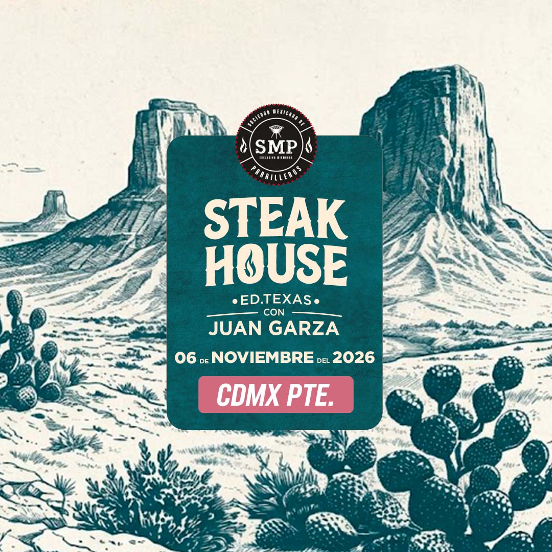 Steak House | CDMX Poniente | 06 Noviembre