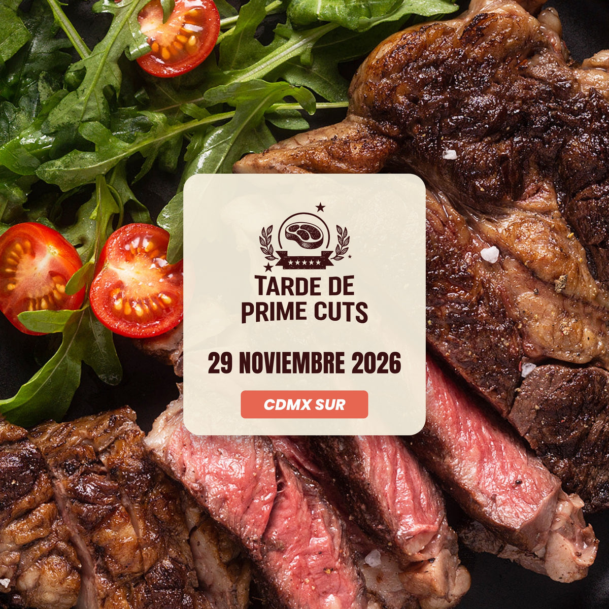Tarde de Prime Cuts | CDMX Sur | 29 Noviembre