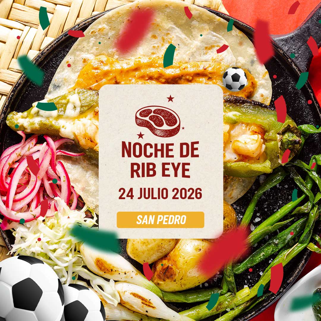 Noche de Rib Eye | San Pedro | 24 julio