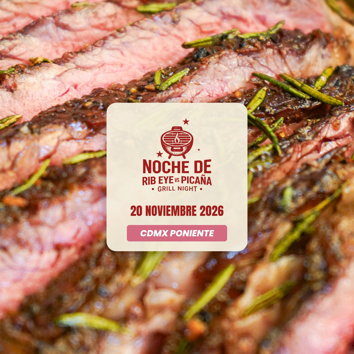 Noche de Rib Eye vs Picaña | CDMX Poniente | 20 Noviembre