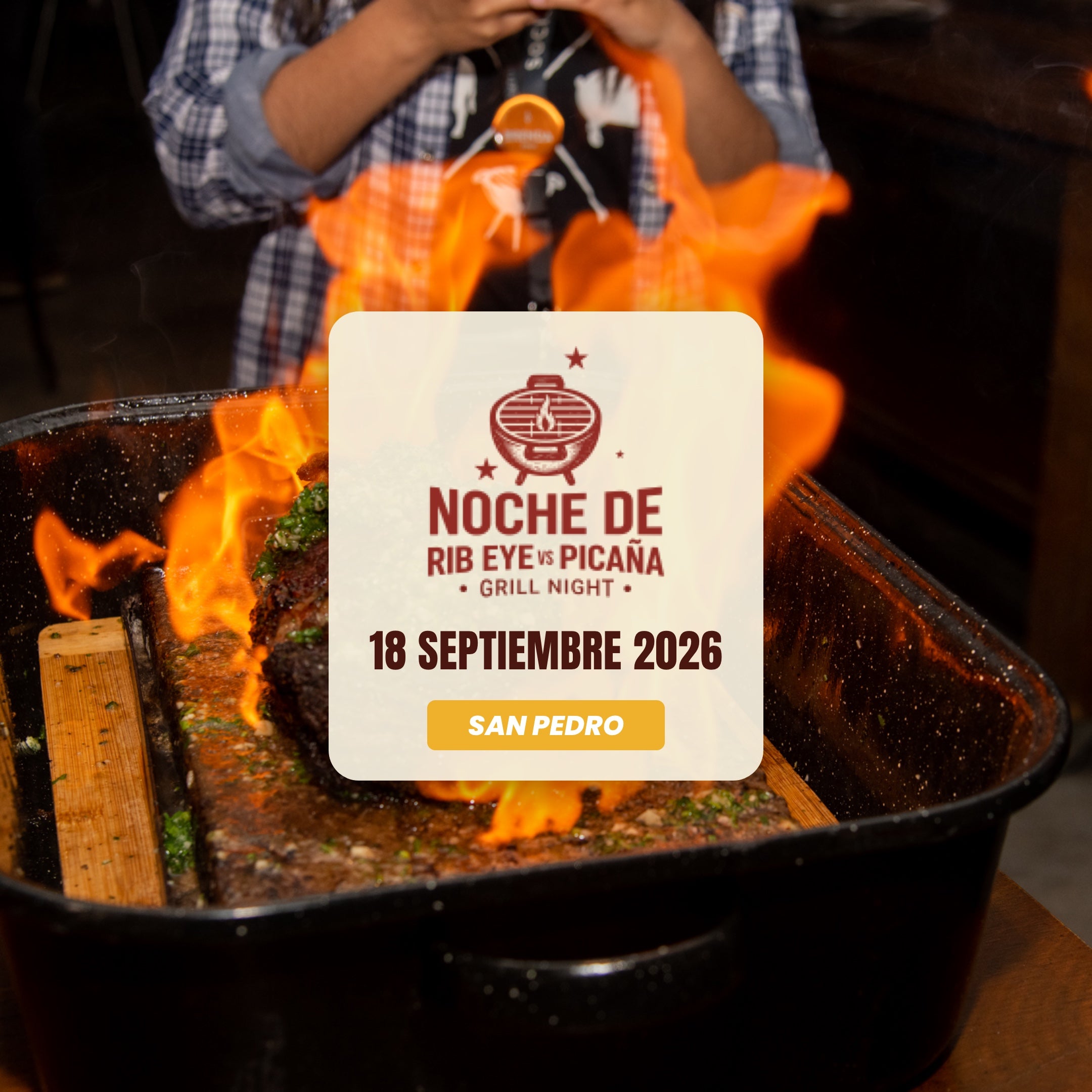 Noche de Rib Eye vs Picaña | San Pedro | 18 Septiembre