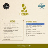 Meat Lovers Ed. Norestense | CDMX Norte | 27 junio