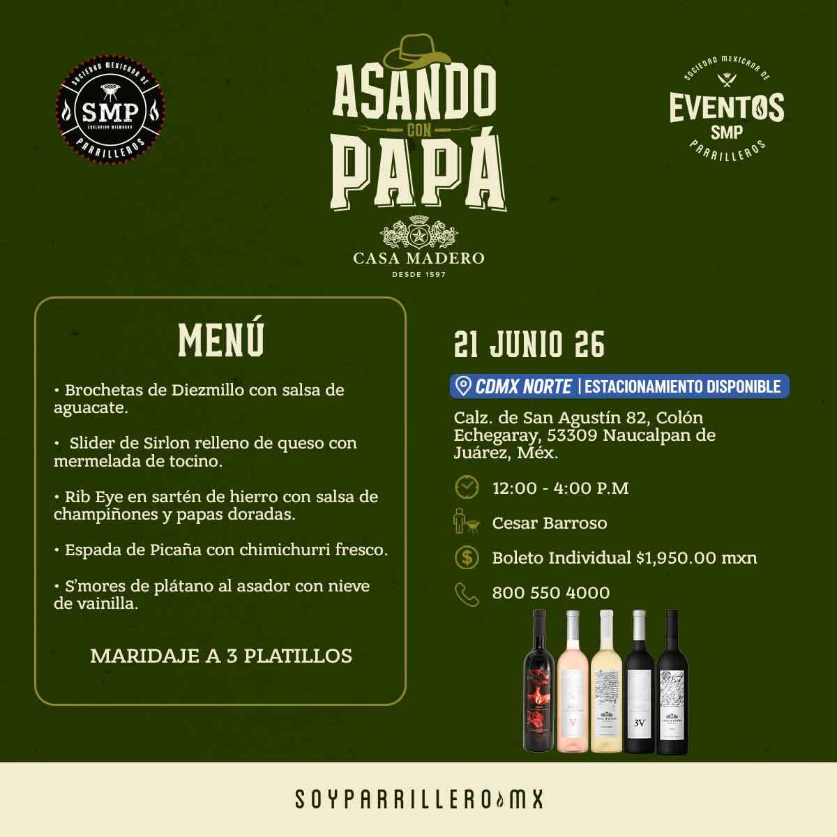 Asando con Papá & Casa Madero | CDMX Norte | 21 junio