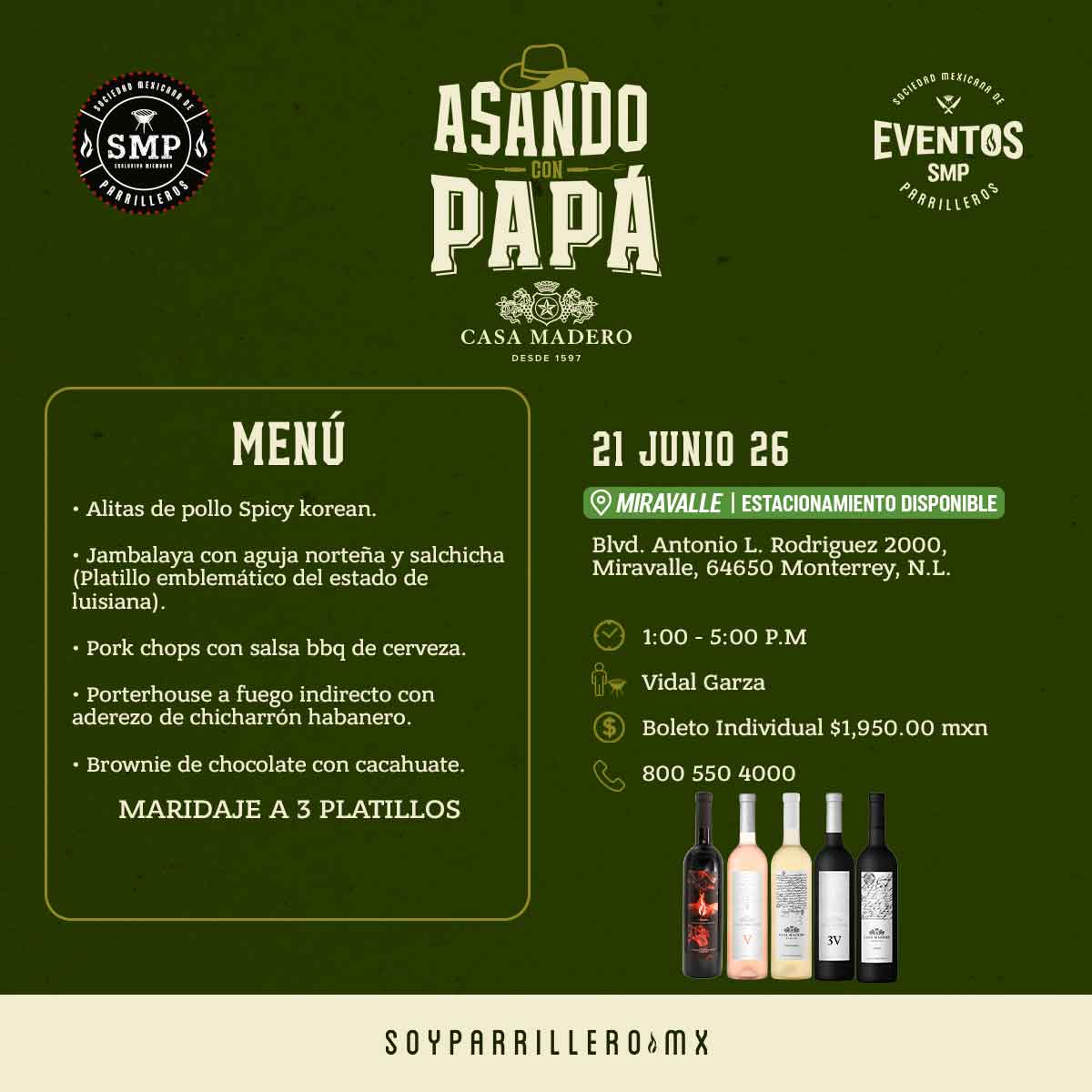 Asando con Papá & Casa Madero | Miravalle | 21 junio