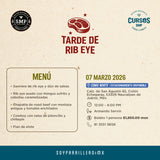 Tarde de Rib Eye | CDMX Norte | 7 marzo