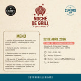 Noche de Grill | CDMX Sur | 22 abril