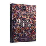 Recetario "El Fuego Nos Une" Vol. 8 - México a través del fuego