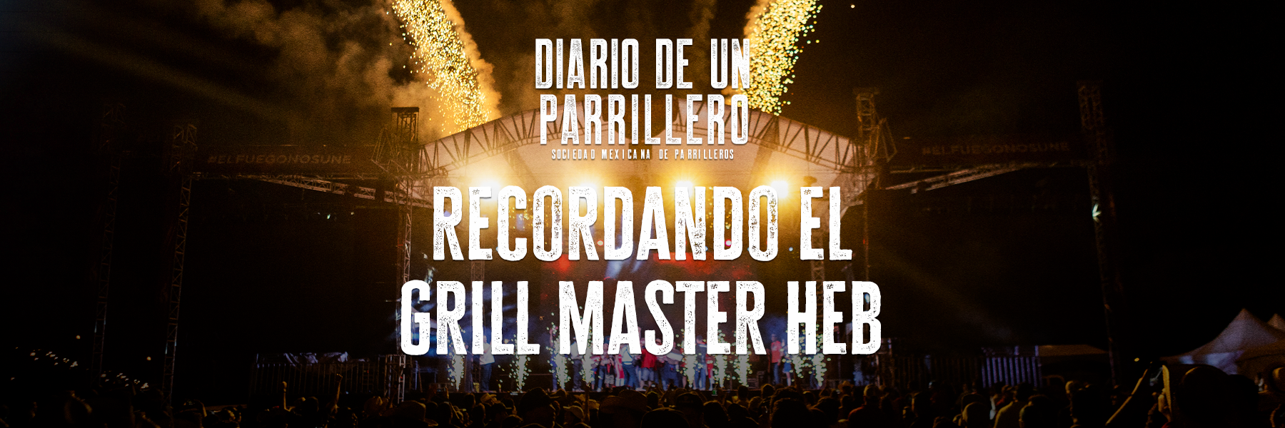 Recordando el Grill Master HEB