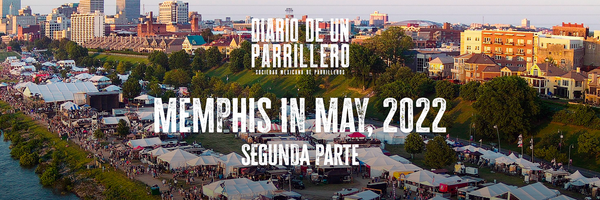 Memphis in May 2022 - Segunda Parte