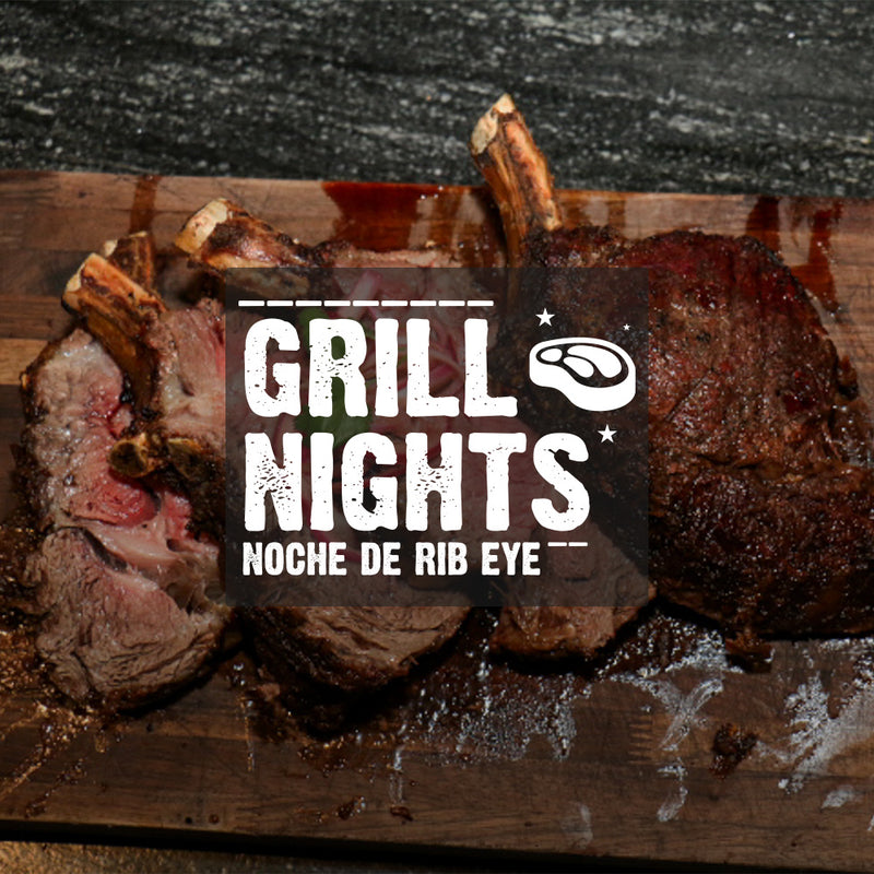 Noche de Rib Eye | Cumbres | 7 agosto