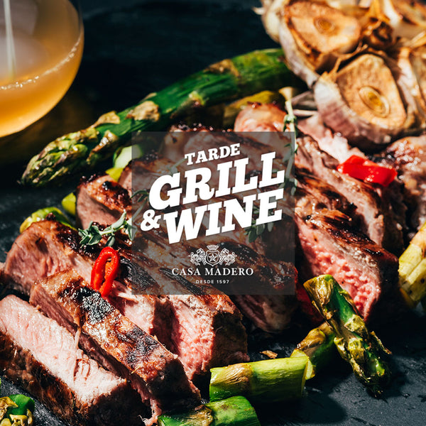 Tarde Grill & Wine con Casa Madero | CDMX Sur | 15 noviembre