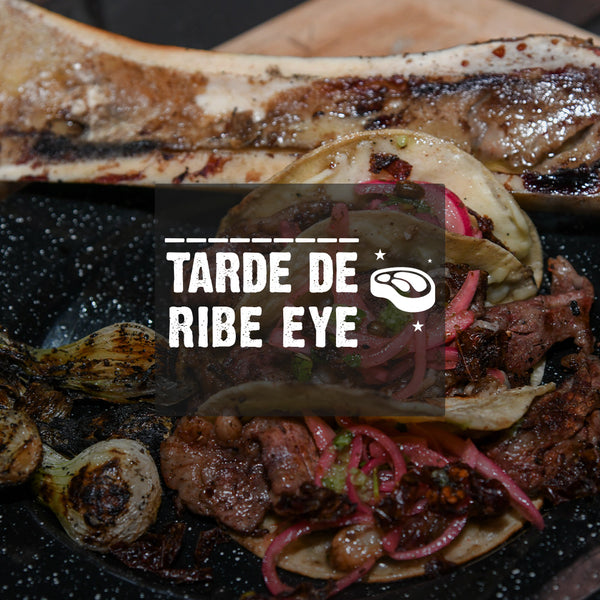 Tarde de Rib Eye | Guadalajara | 11 octubre