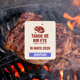 Tarde de Rib eye | Querétaro | 16 mayo