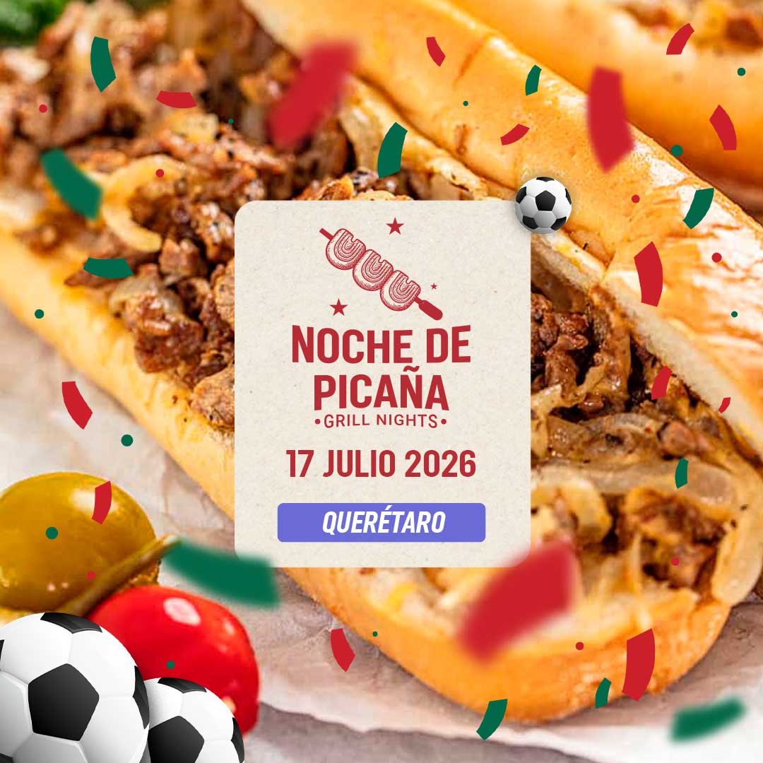 Noche de picaña | Querétaro | 17 julio