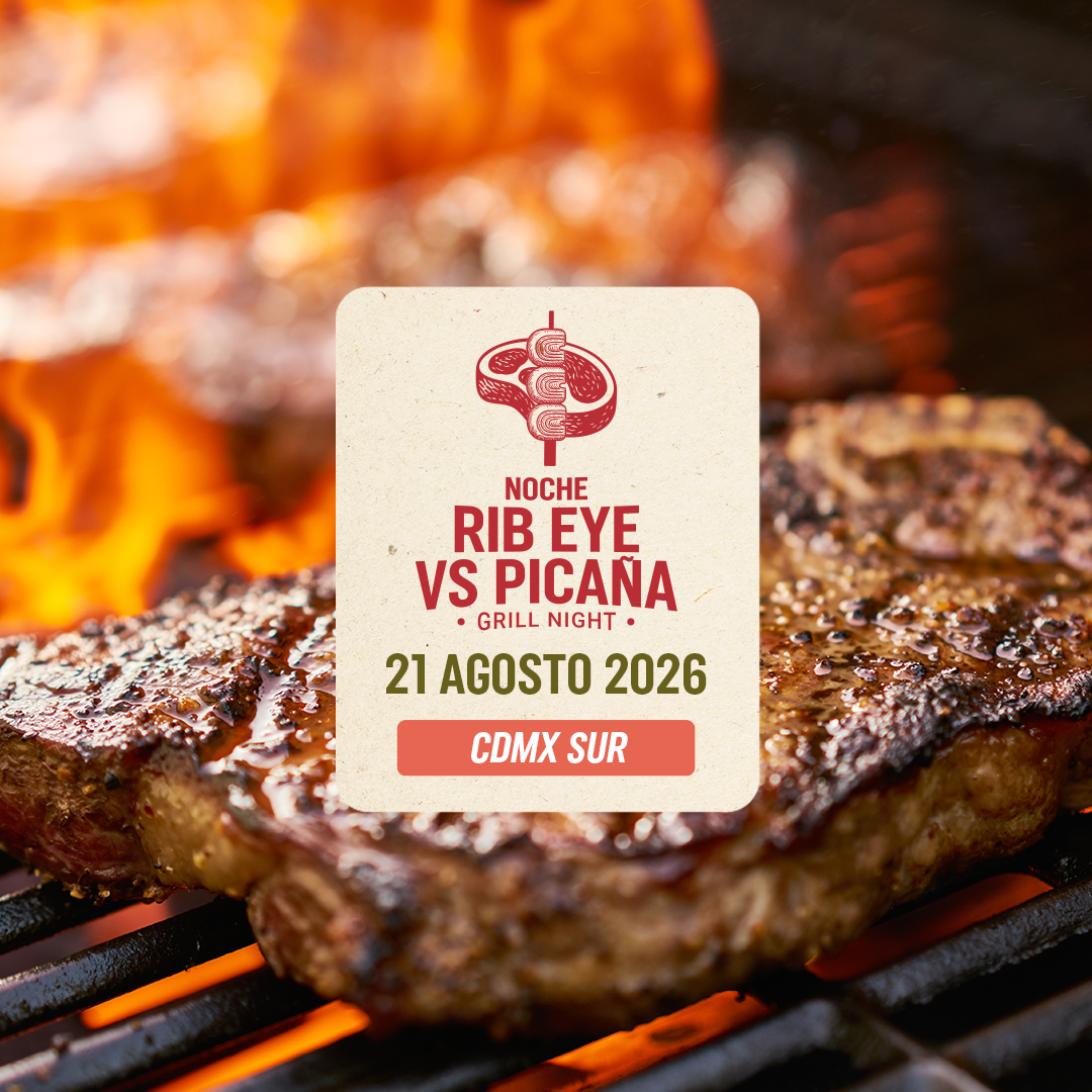 Noche Rib Eye vs. Picaña | CDMX Sur | 21 Agosto