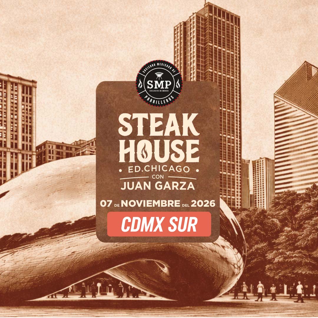 Steak House | CDMX Sur | 07 Noviembre