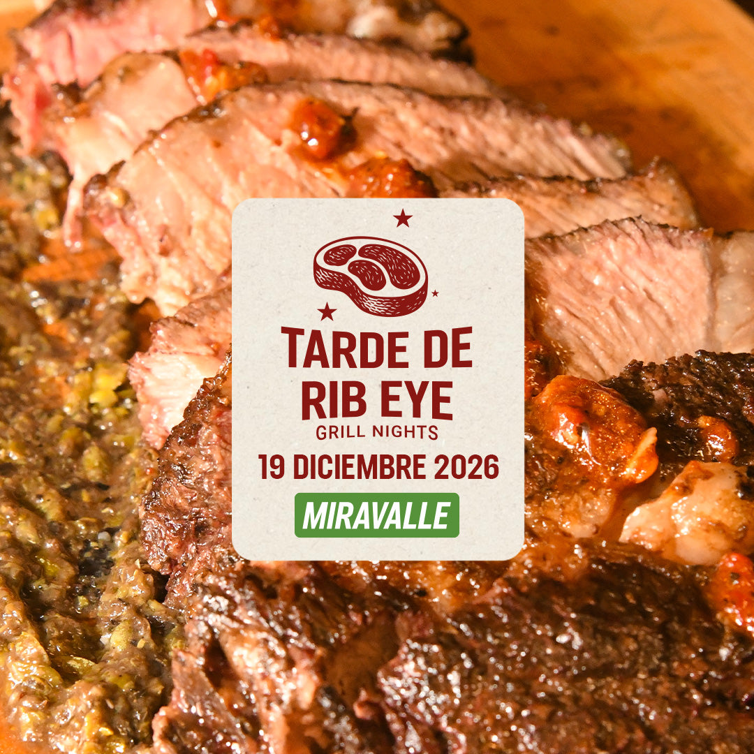 Tarde de Rib eye | Miravalle | 19 Diciembre