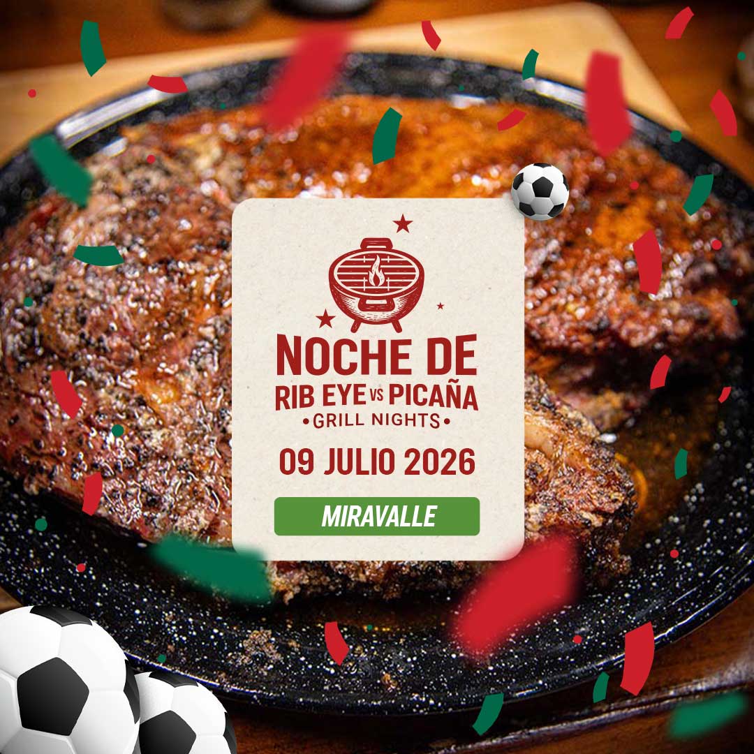 Noche de Rib Eye vs Picaña | Miravalle | 9 julio