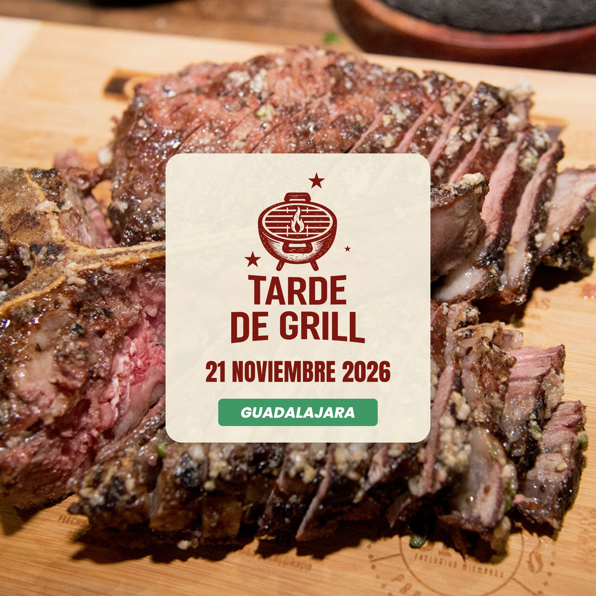 Tarde de Grill | Guadalajara | 21 Noviembre