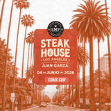 Steak House Los Angeles | CDMX Sur | 4 Junio