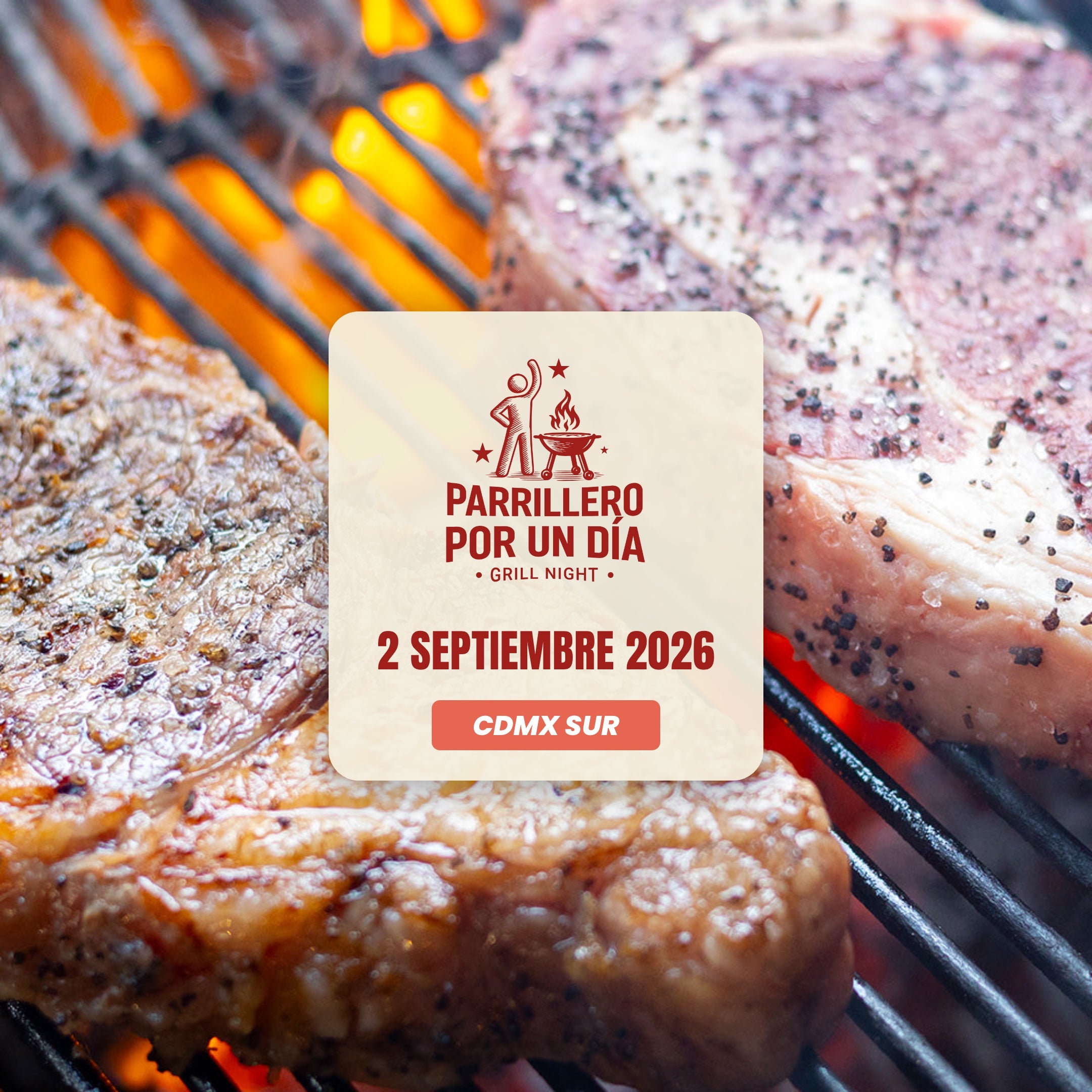 Noche de Parrillero por un Día | CDMX Sur | 2 Septiembre