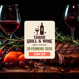 Tarde Grill & Wine | CDMX Sur | 28 febrero