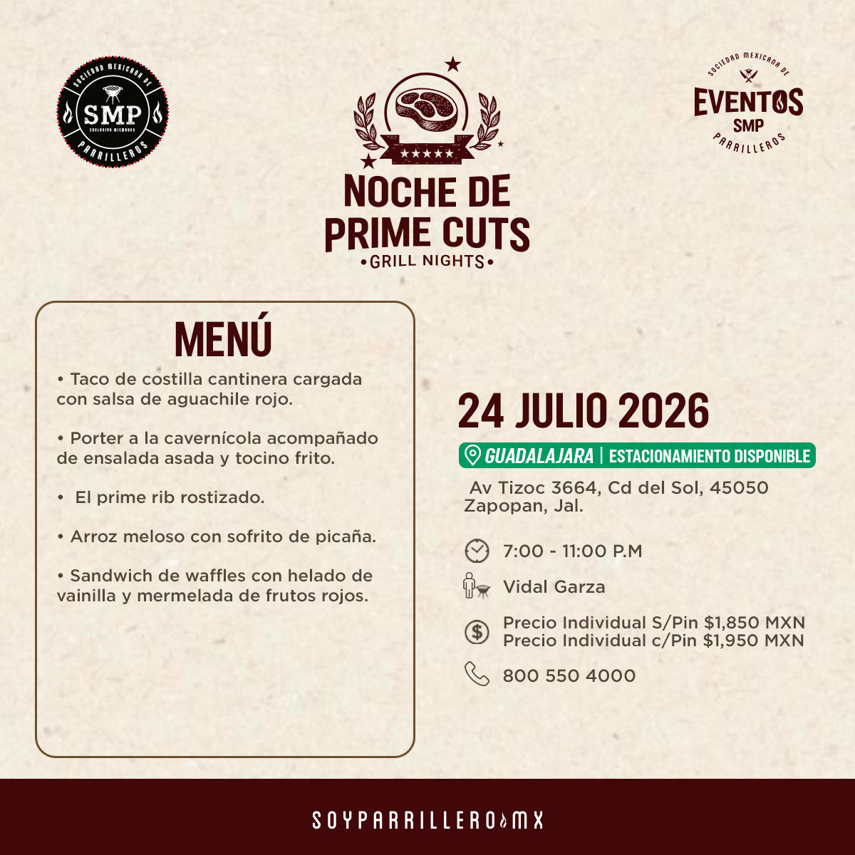 Noche de Prime cuts | Guadalajara | 24 julio