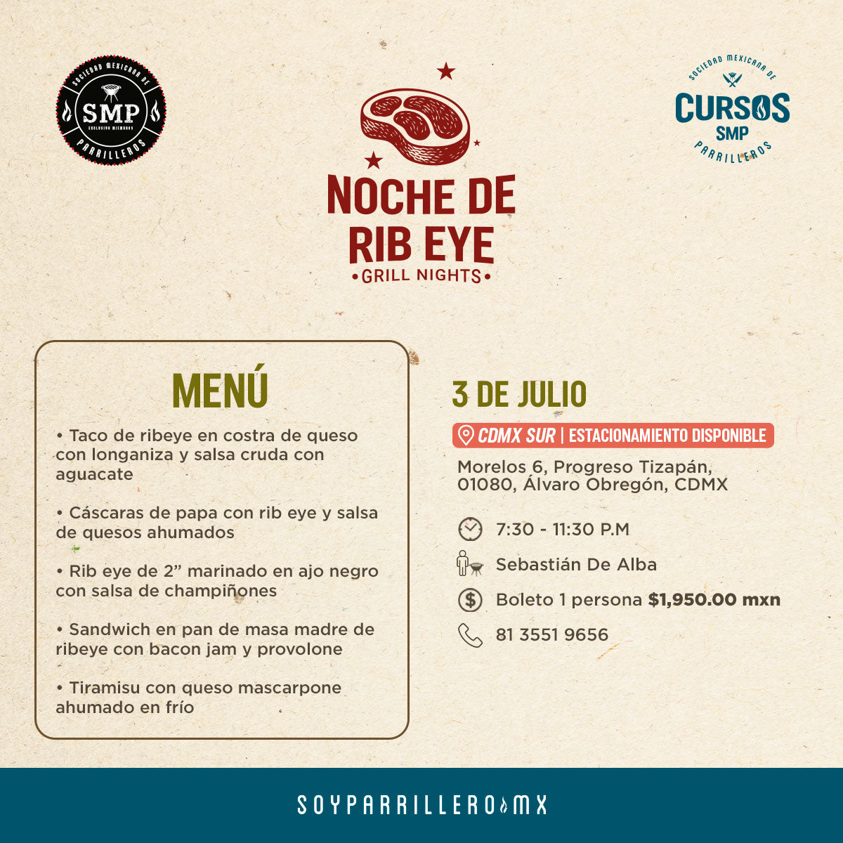 Noche de Rib eye | CDMX Sur | 3 de Julio
