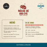 Noche de Rib eye | CDMX Sur | 26 junio