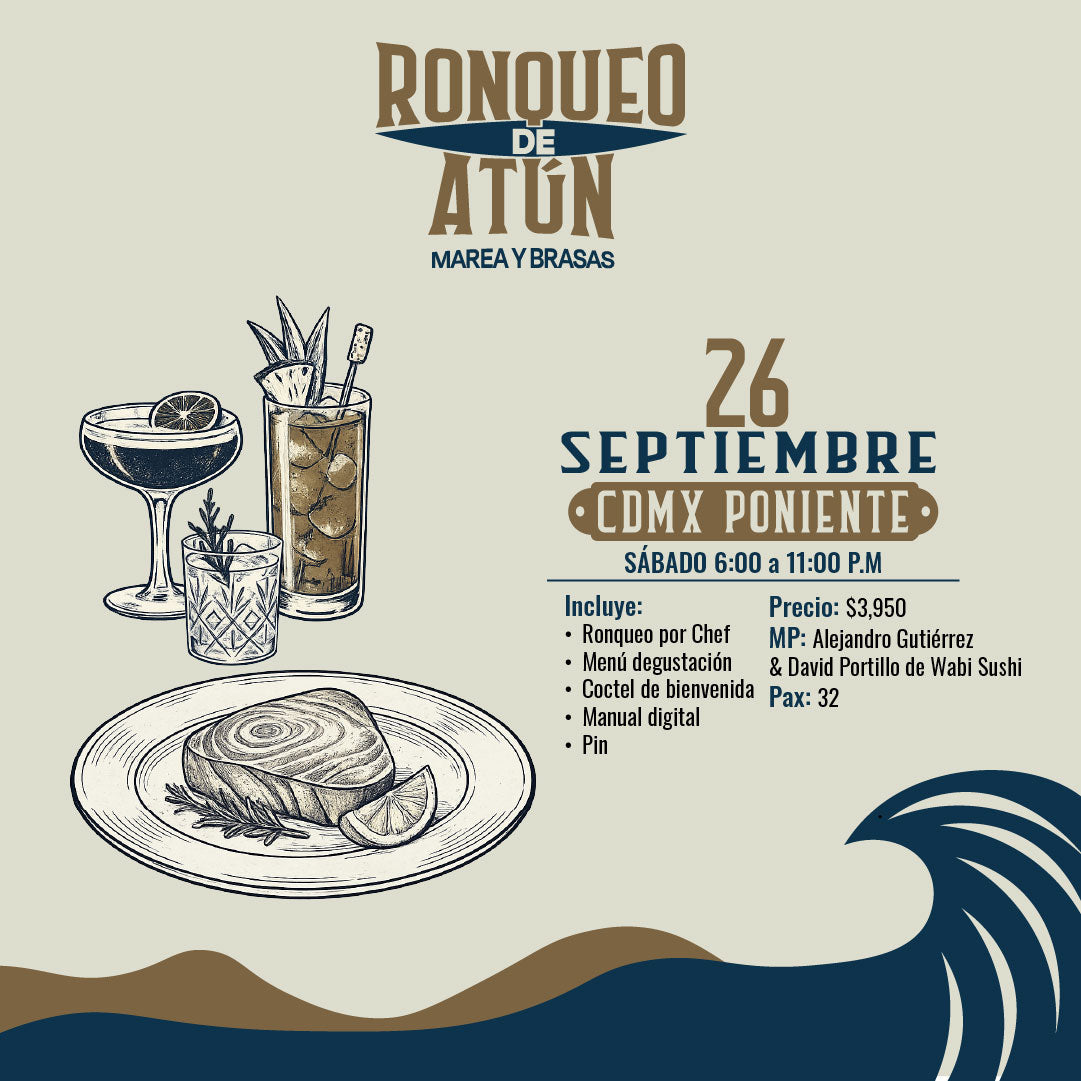 Ronqueo de Atún | CDMX Poniente | 26 Septiembre