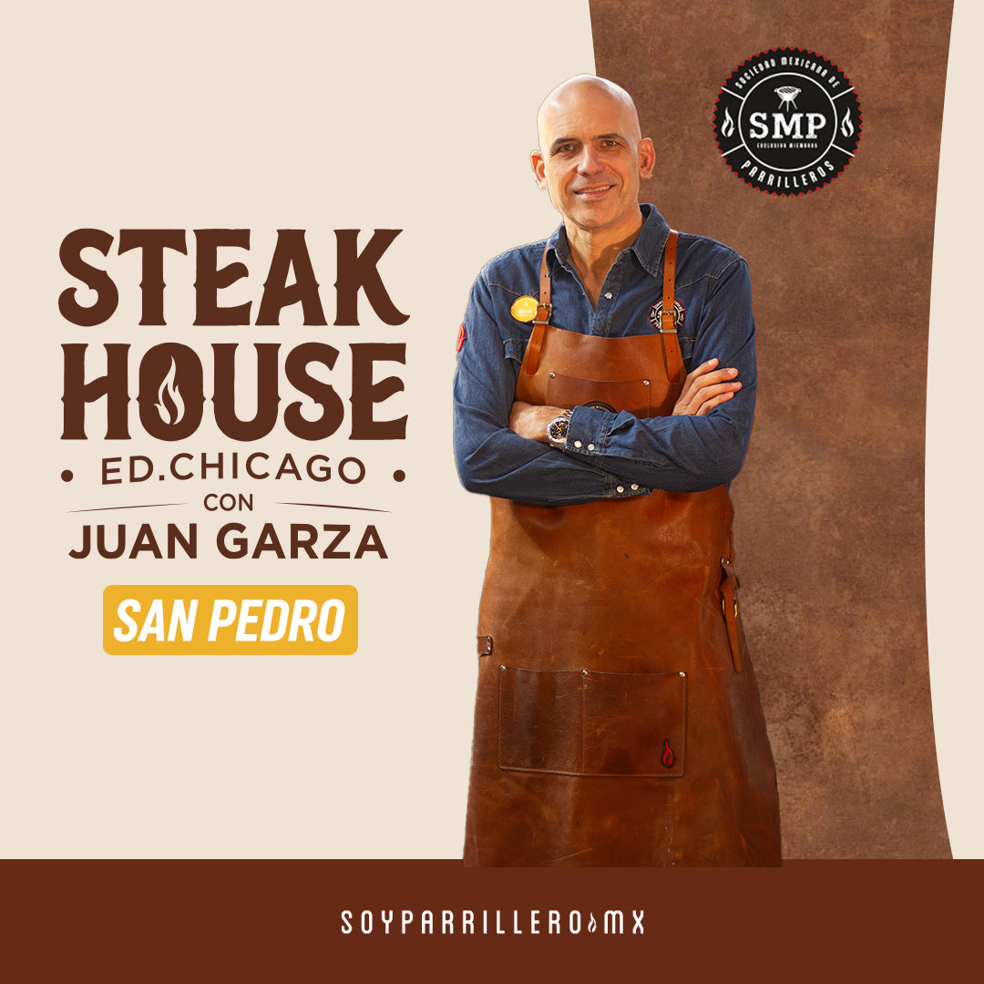 Steak house Ed. Chicago con Juan Garza | San Pedro | 23 octubre