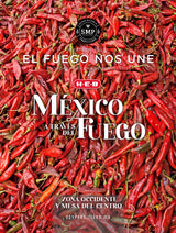 Recetario "El Fuego Nos Une" Vol. 7 - México a través del fuego