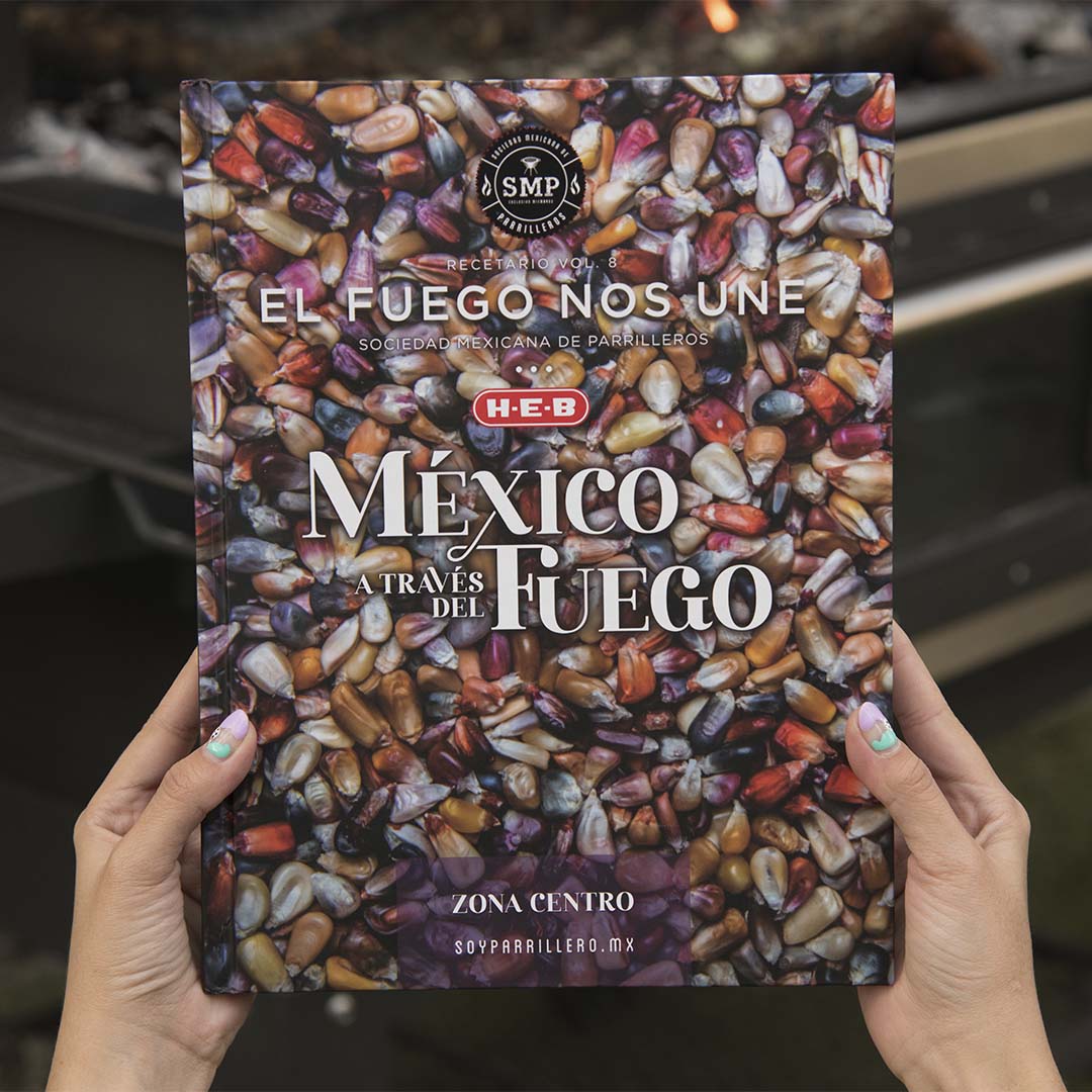 Recetario "El Fuego Nos Une" Vol. 8 - México a través del fuego